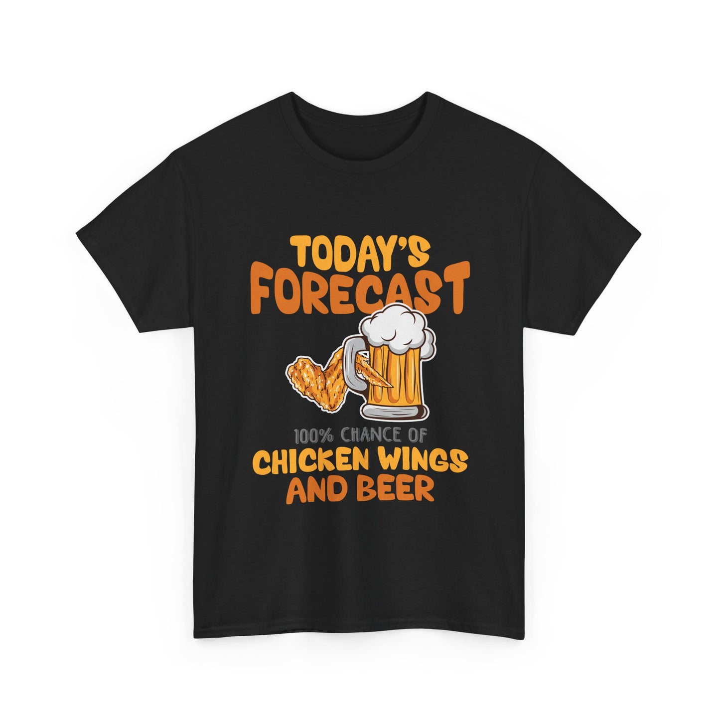 Today's Forecast 100% Chicken Wings & Beer T-Shirt - Funny Tailgate BBQ Tee