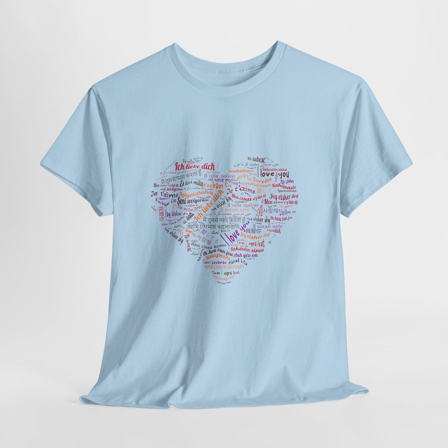 I Love You in Every Language T-Shirt - Multilingual Heart Design - Romantic Gift for Valentines Day, Anniversary, or Birthday