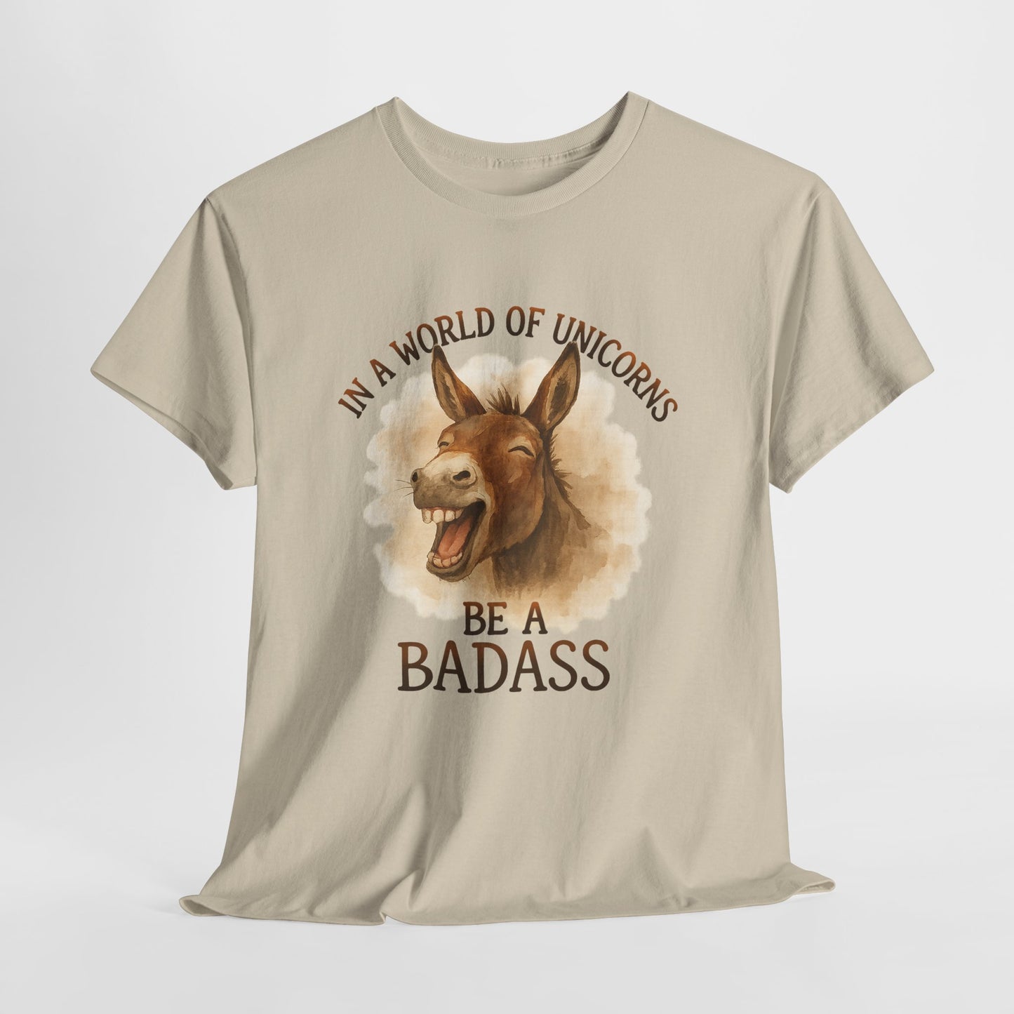Badass Donkey T-Shirt - In a World of Unicorns