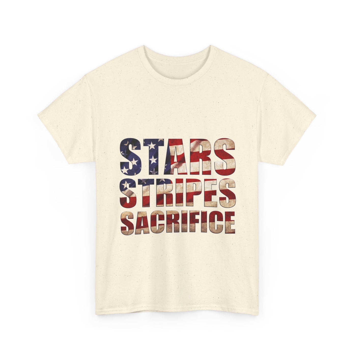 Stars Stripes Sacrifice T-Shirt - Patriotic Veteran USA Flag Tee