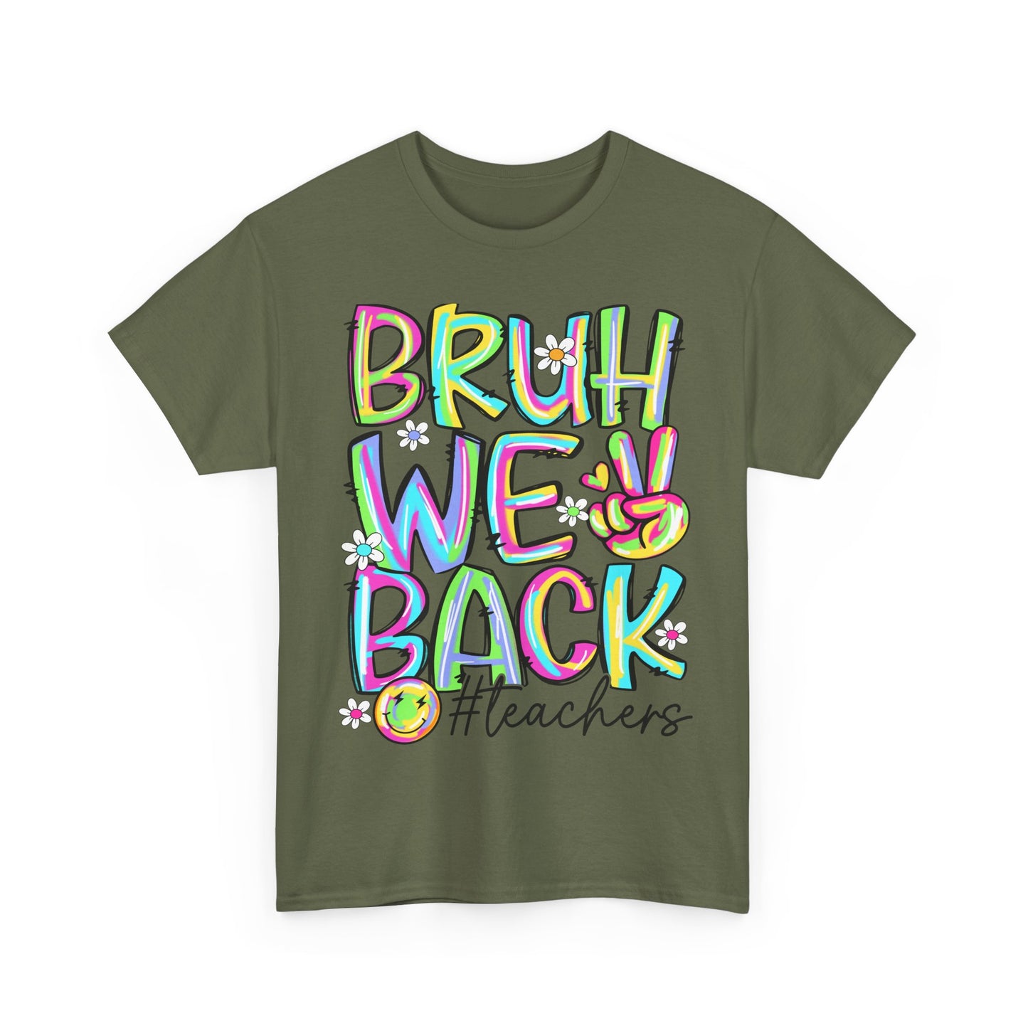 Bruh We Back Teacher T-Shirt | Funny Groovy Rainbow Back to School Tee