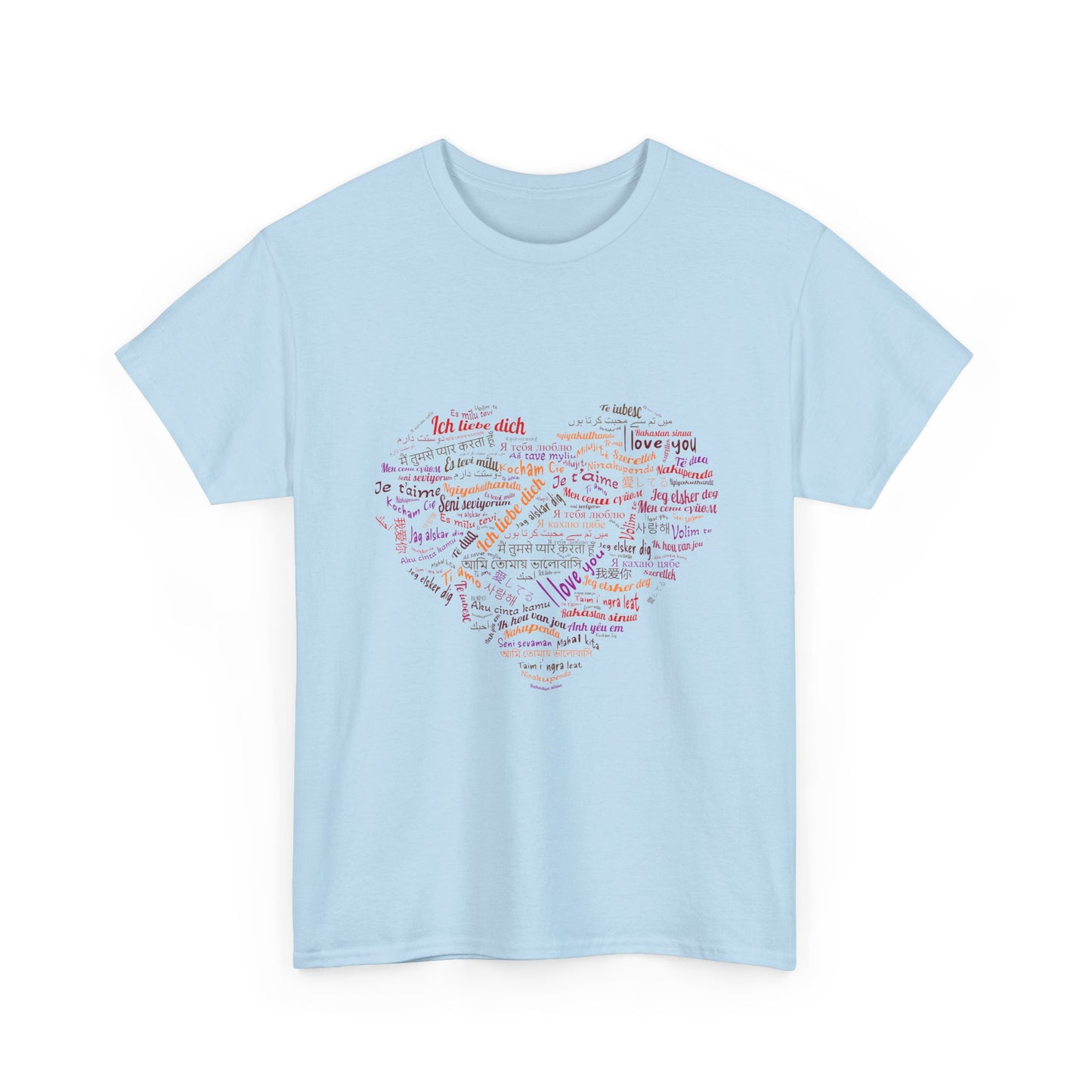 I Love You in Every Language T-Shirt - Multilingual Heart Design - Romantic Gift for Valentines Day, Anniversary, or Birthday