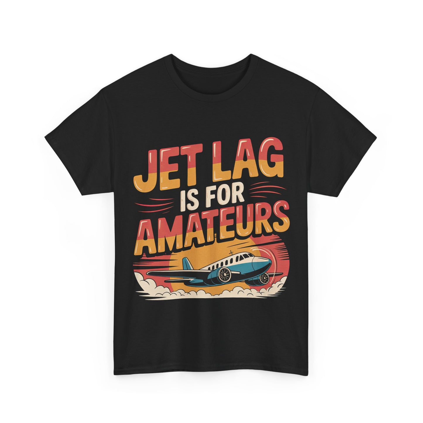 Jet Lag Is For Amateurs T-Shirt - Funny Frequent Flyer Retro Airplane Tee