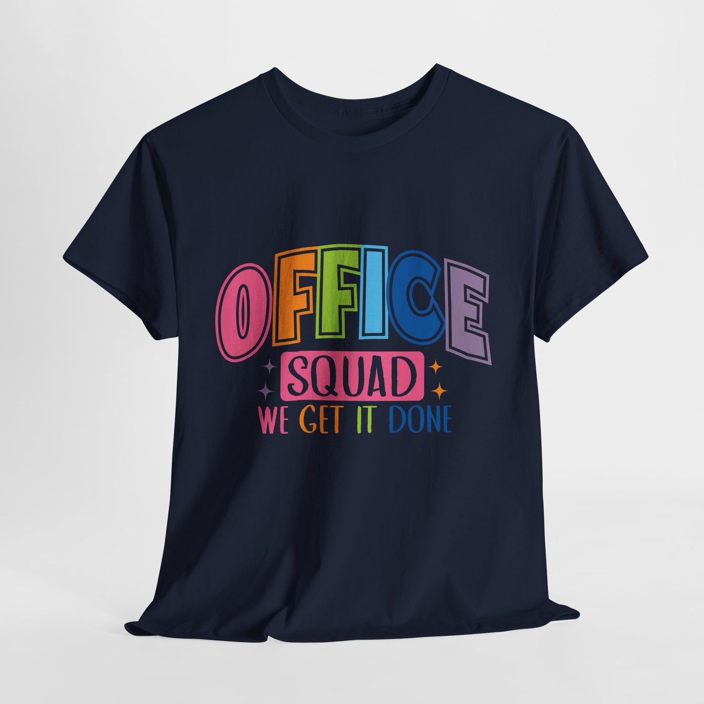 Office Squad Shirt - Colorful Team Admin Tee for Secretaries & School Staff, Funny Office Teamwork Shirt, We Get It Done Gift