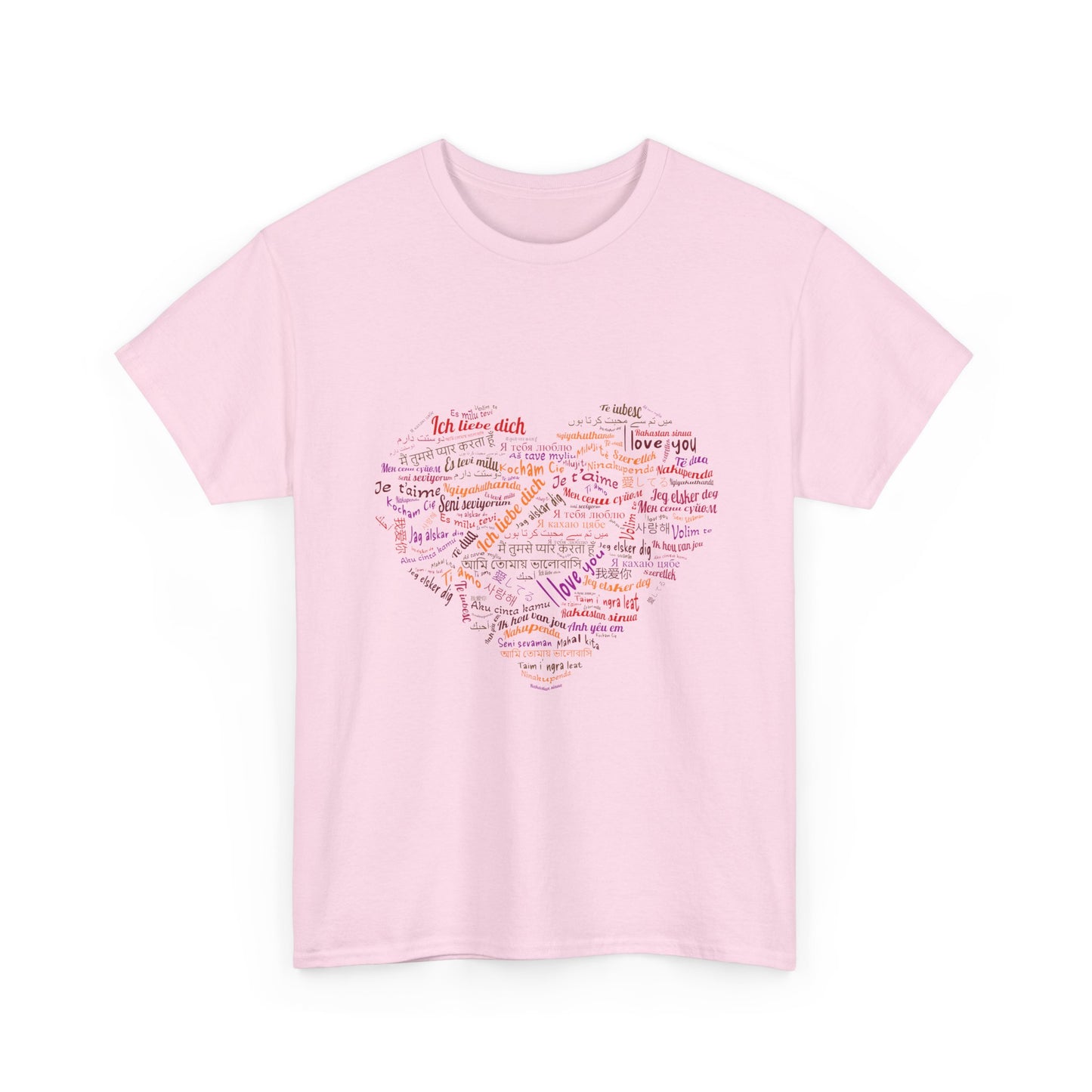 I Love You in Every Language T-Shirt - Multilingual Heart Design - Romantic Gift for Valentines Day, Anniversary, or Birthday