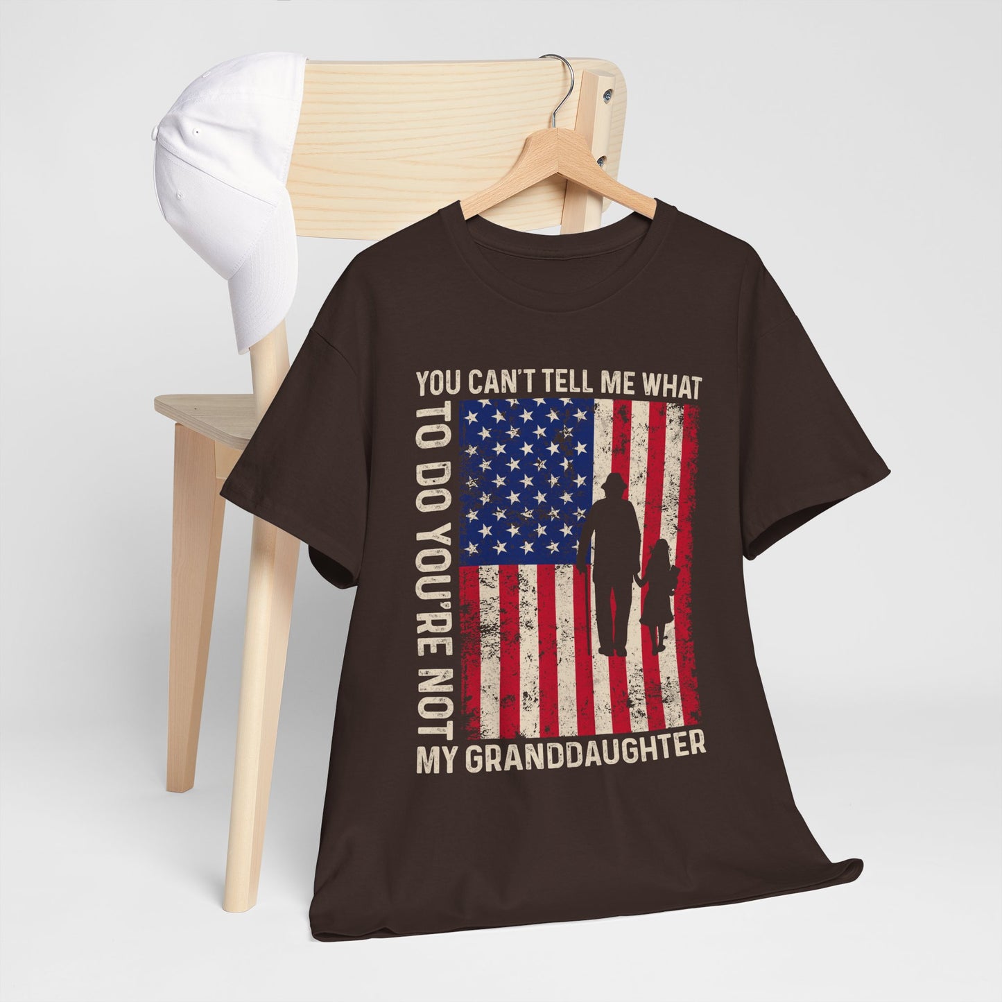 You Cannot Tell Me What To Do T-Shirt - Grandpa & Granddaughter Patriotic Tee