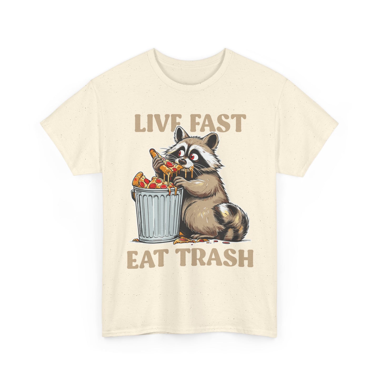 Live Fast Eat Trash Raccoon T-Shirt - Funny Pizza Meme Tee