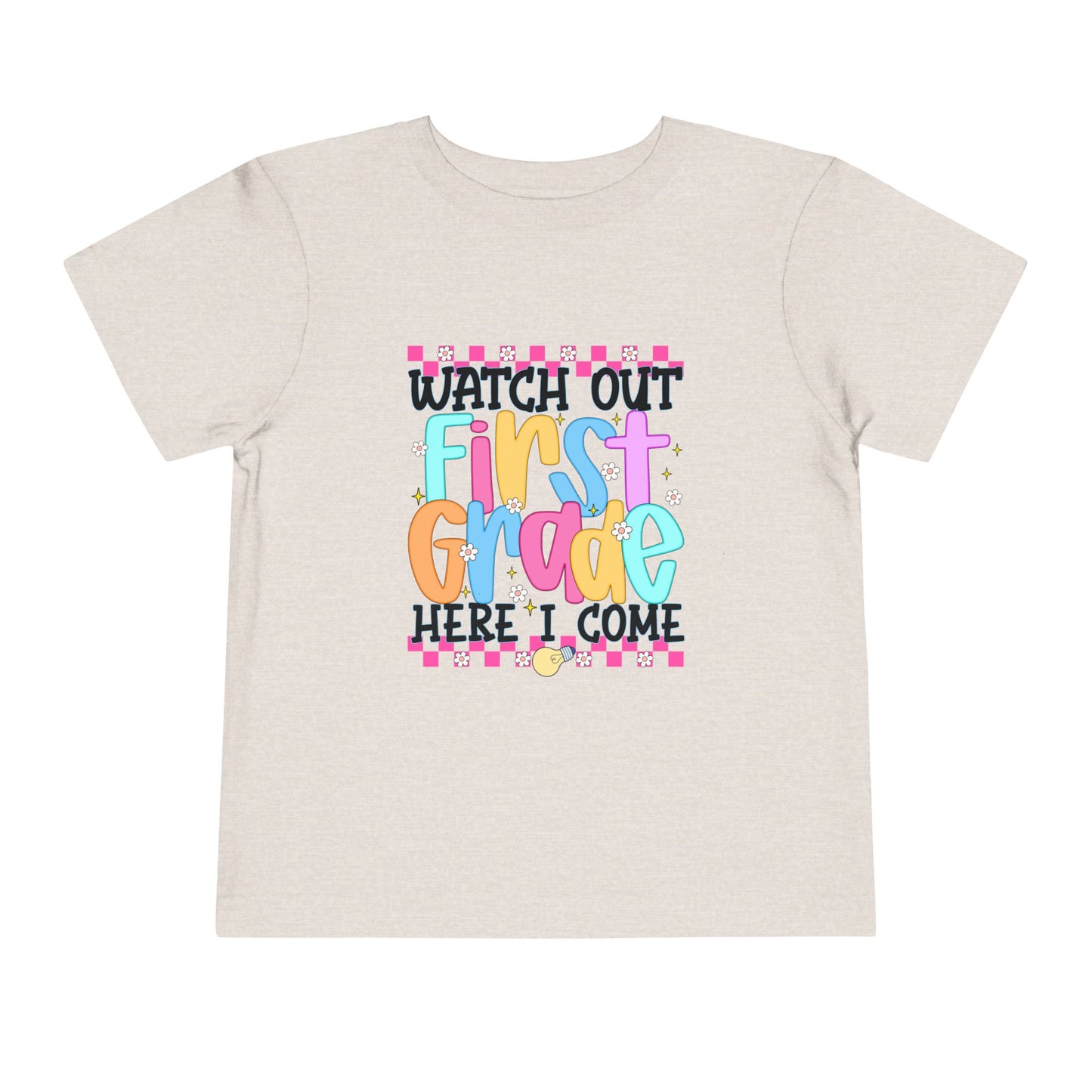 Watch Out First Grade Shirt - Fun Toddler Tee for Back to School, Colorful First Day Outfit for Kids, 1st Grade Here I Come Gift Idea