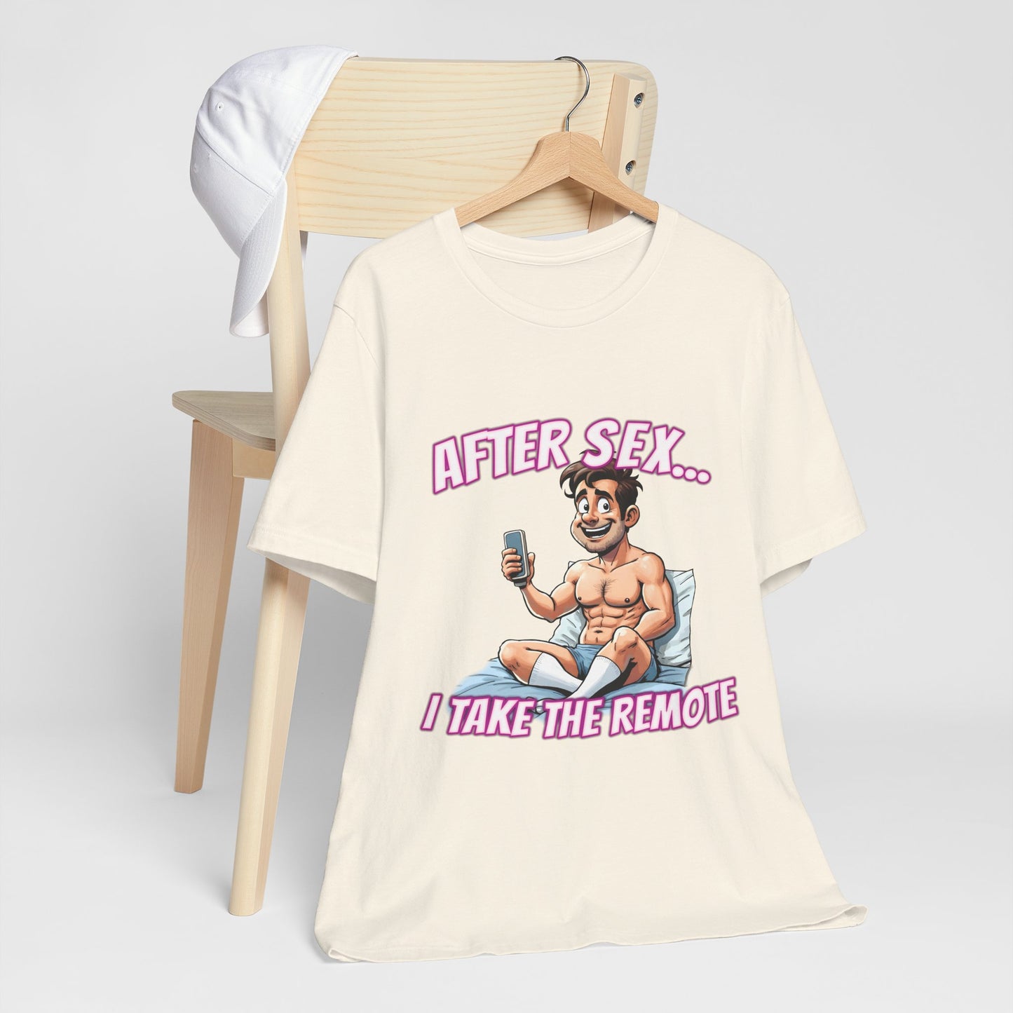 After Sex I Take the Remote Shirt - Funny Power Move Cartoon Tee - Sarcastic Relationship Humor T-Shirt