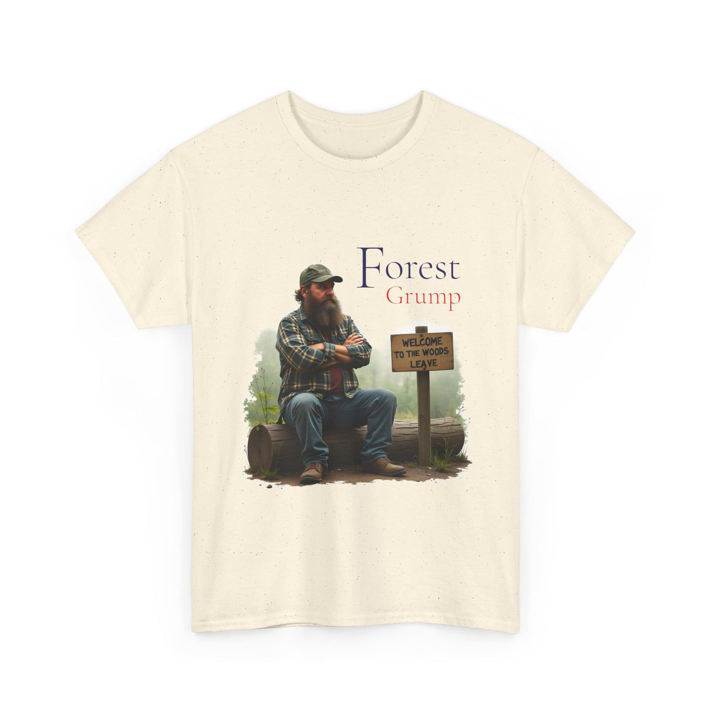 Forest Grump Shirt – Funny Camping Introvert T-Shirt, Sarcastic Wilderness Tee, Grumpy Outdoors Gift for Men & Nature Lovers