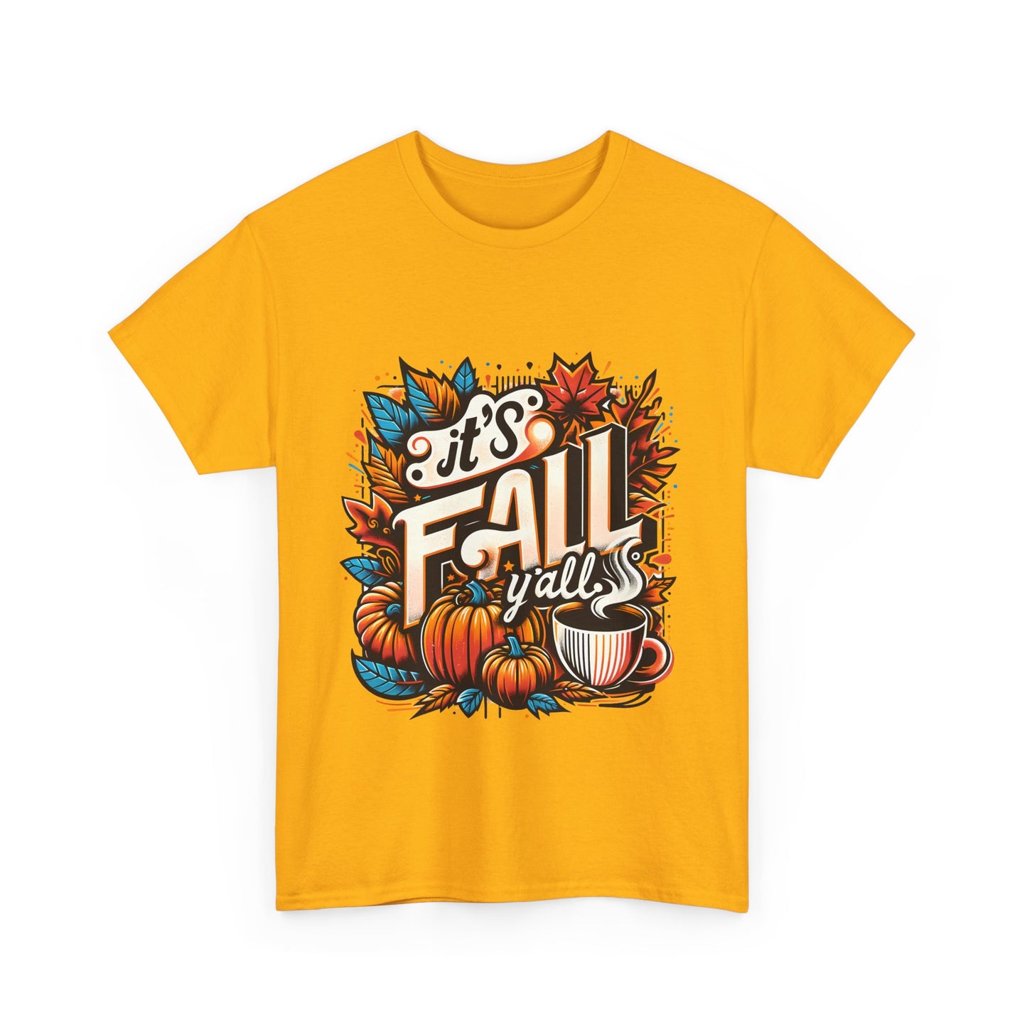 It’s Fall Y’all T-Shirt - Pumpkin Spice Autumn Coffee Lover Tee