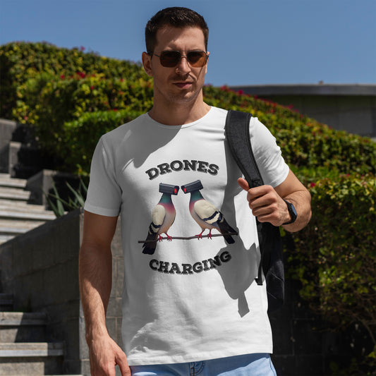 Drones Charging Shirt - Funny Pigeon Camera Meme Tee