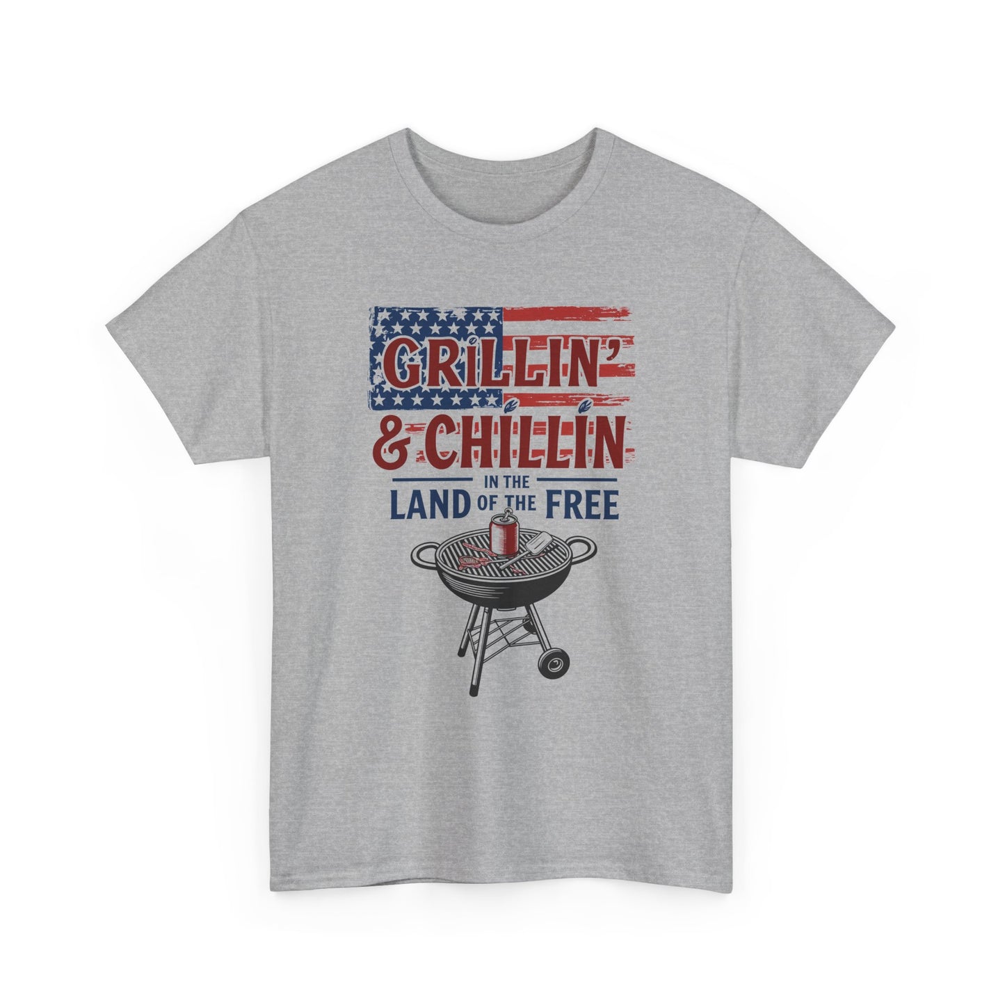 Grillin and Chillin T-Shirt - Funny Patriotic BBQ 4th of July Tee