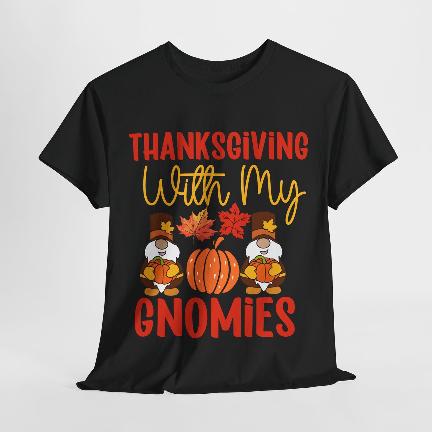 Thanksgiving With My Gnomies T-Shirt - Cute Fall Gnome Family Tee
