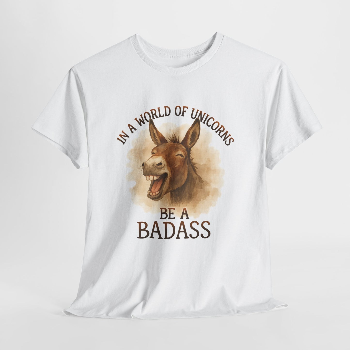 Badass Donkey T-Shirt - In a World of Unicorns