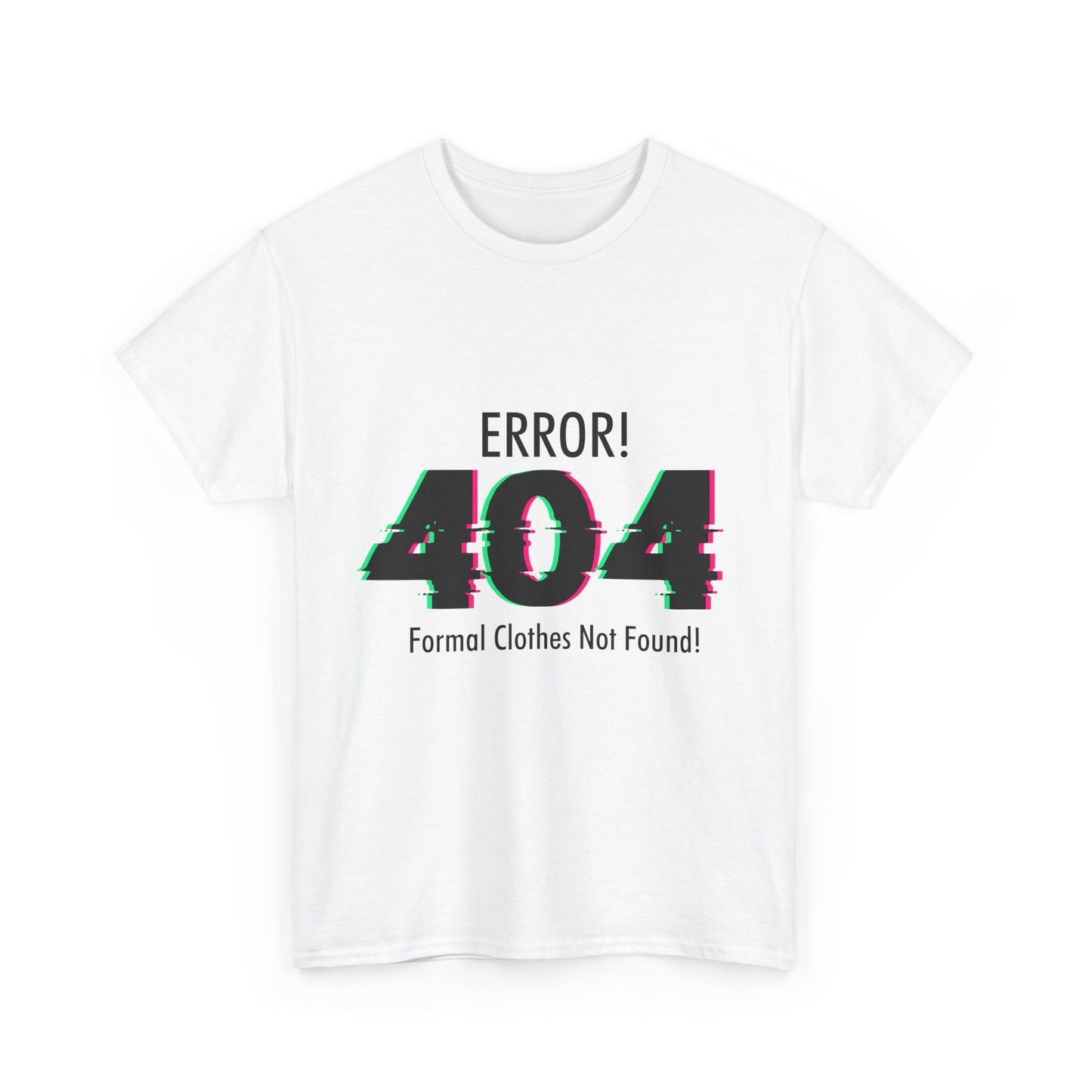 404 Error T-Shirt - Formal Clothes Not Found Glitch
