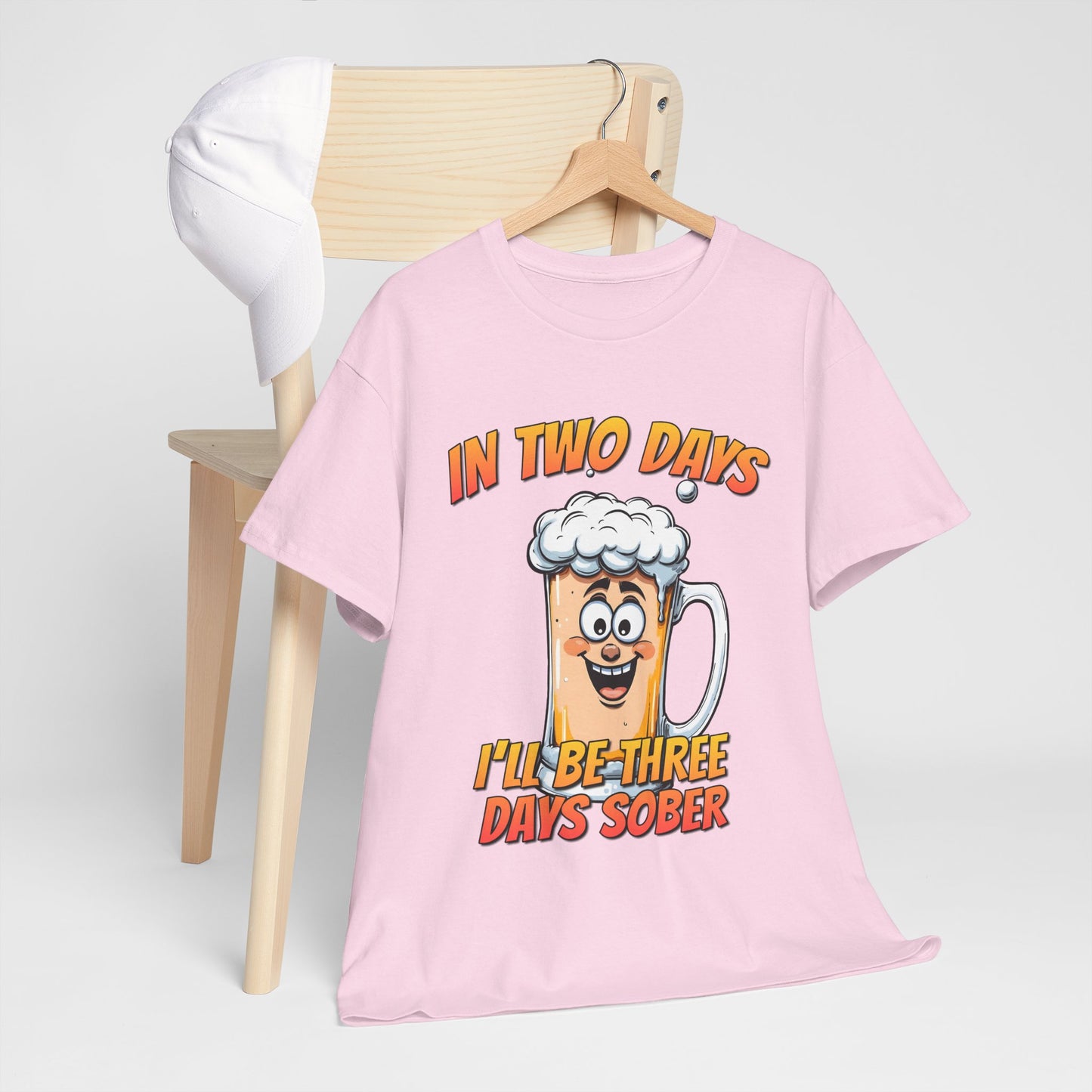 In Two Days Three Days Sober T-Shirt - Funny Beer Tee