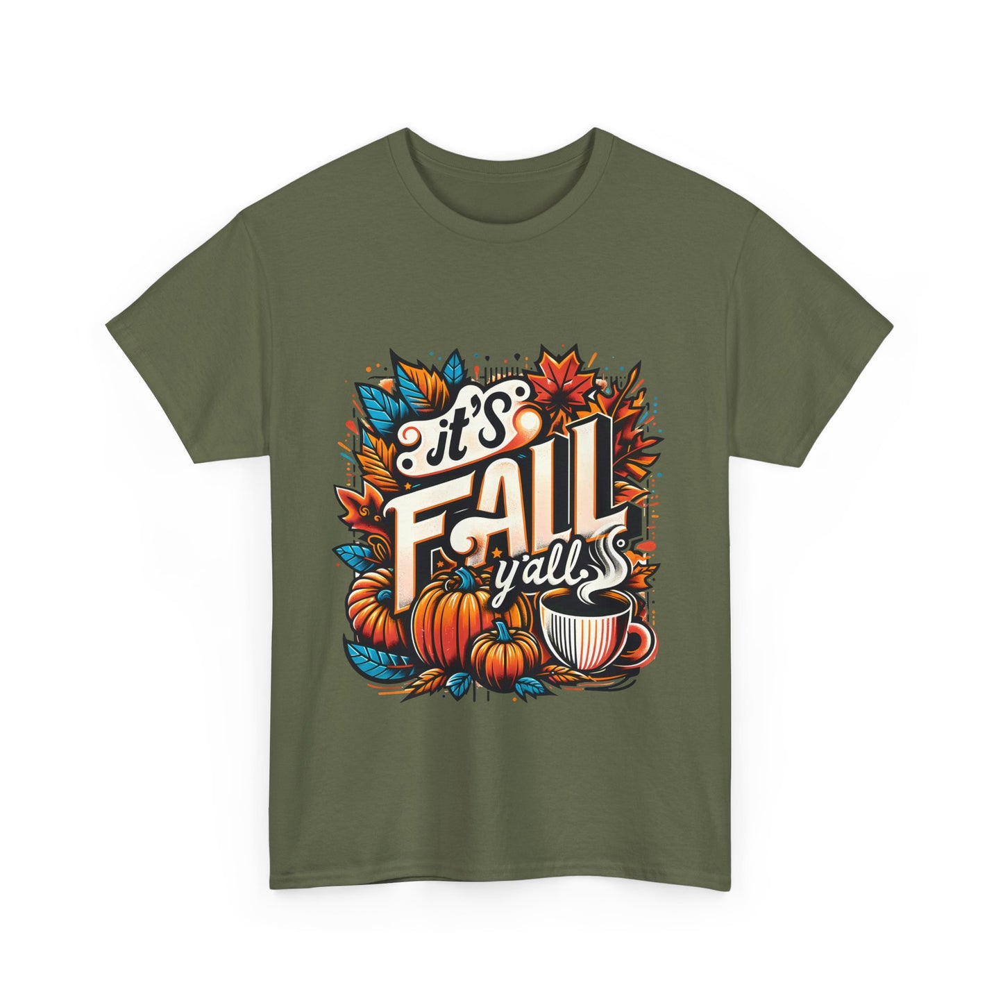 It’s Fall Y’all T-Shirt - Pumpkin Spice Autumn Coffee Lover Tee