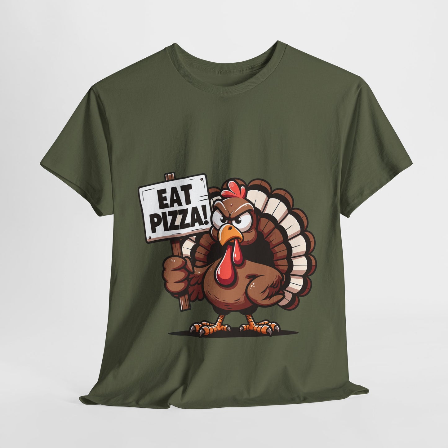 Eat Pizza Turkey T-Shirt - Funny Thanksgiving Anti-Turkey Pizza Lover Tee