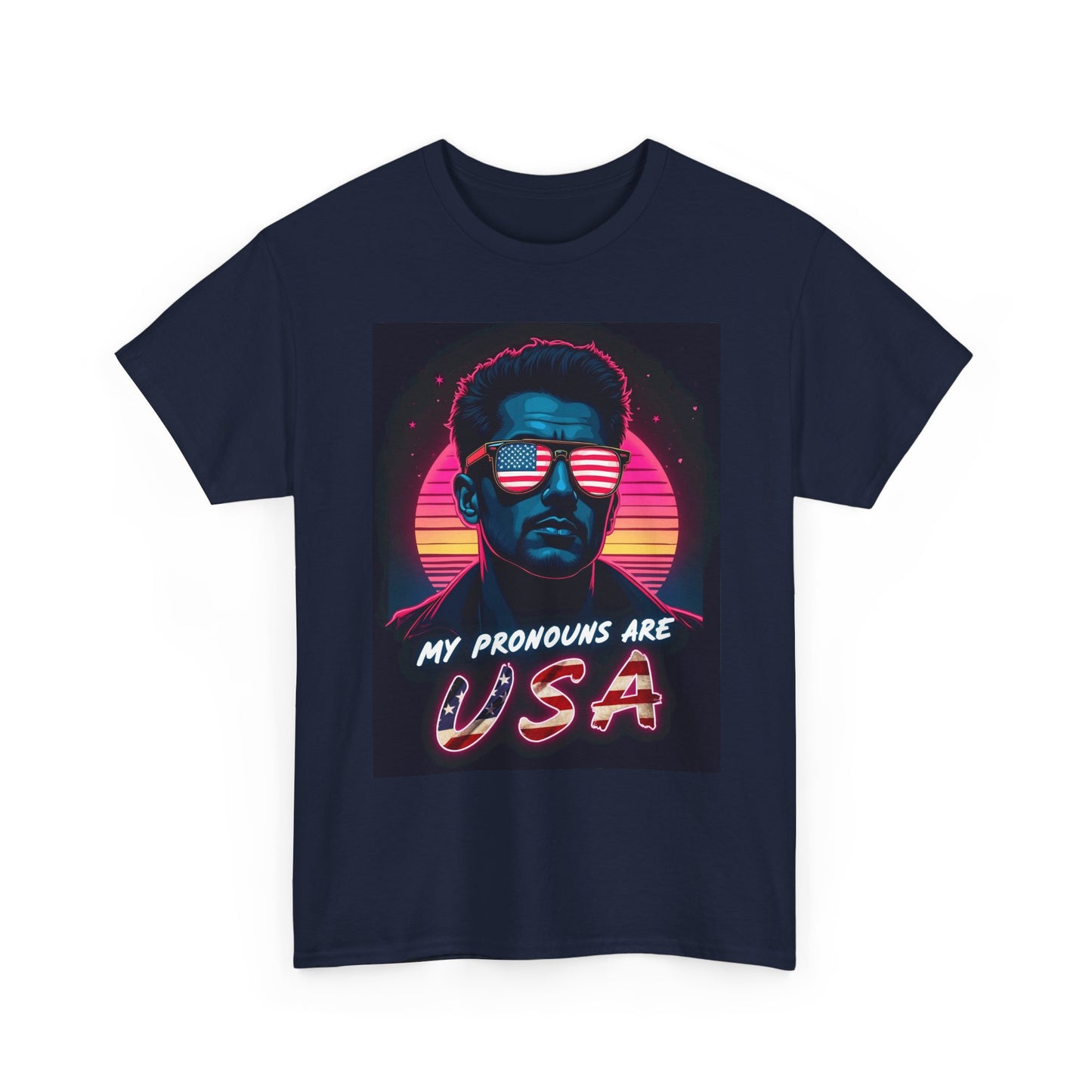 My Pronouns Are USA T-Shirt - Bold Patriotic Funny Conservative Tee