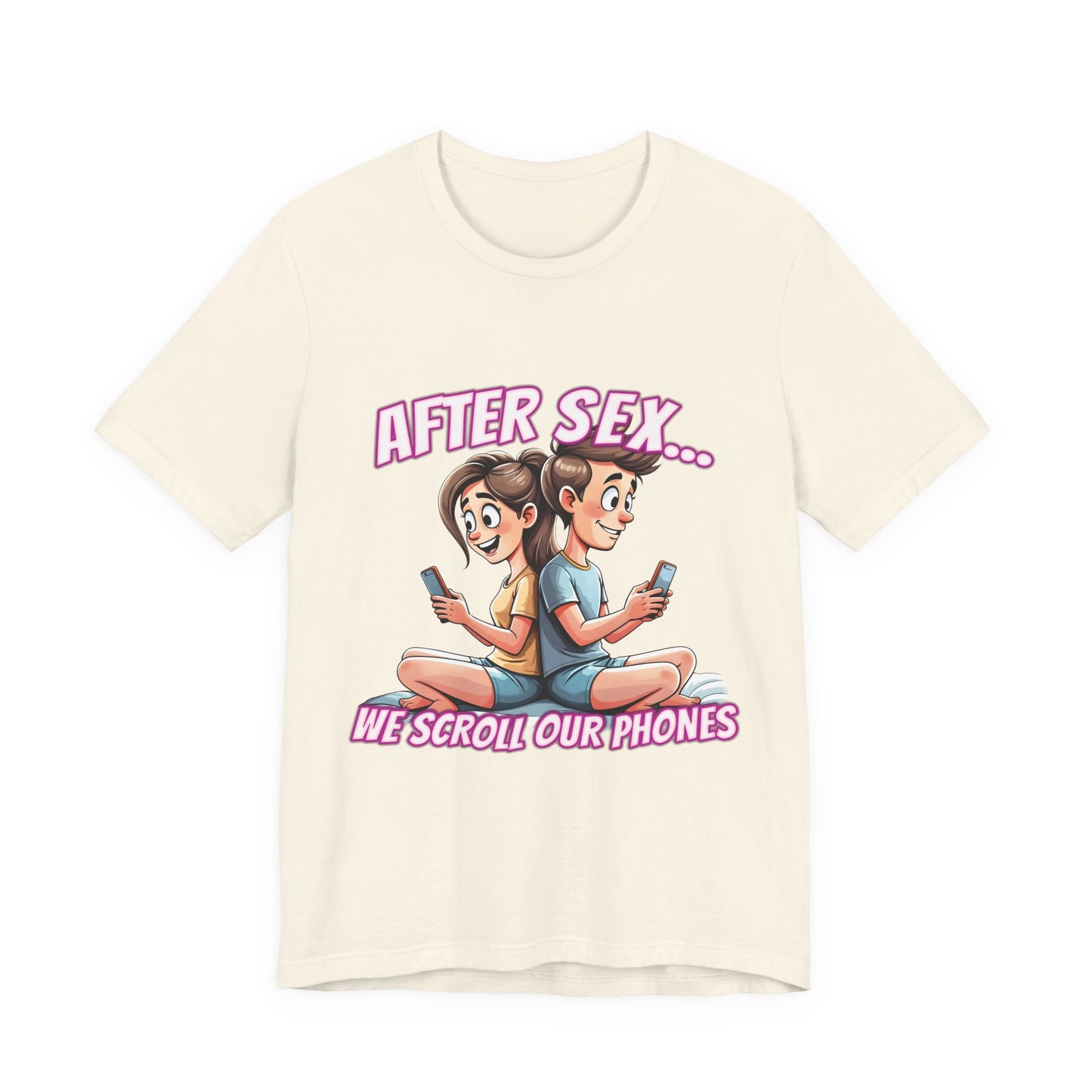After Sex We Scroll Our Phones Shirt - Funny Modern Love Cartoon Tee - Sarcastic Dating Humor T-Shirt