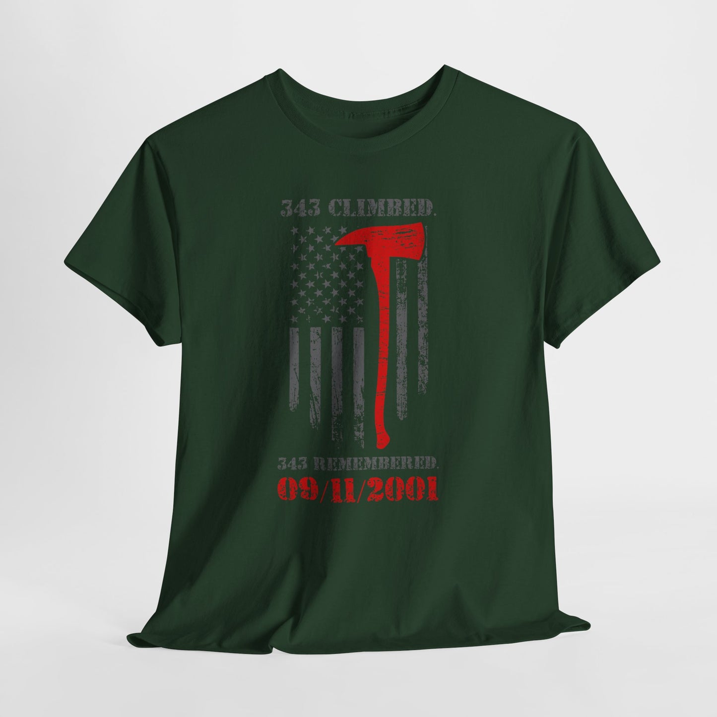 343 Climbed 343 Remembered T-Shirt - Firefighter 9/11 Memorial Tee