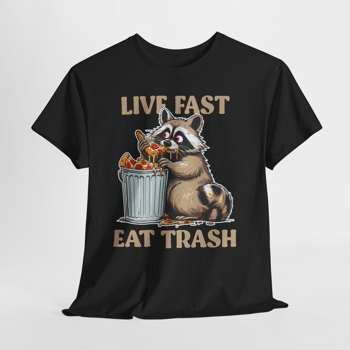 Live Fast Eat Trash Raccoon T-Shirt - Funny Pizza Meme Tee