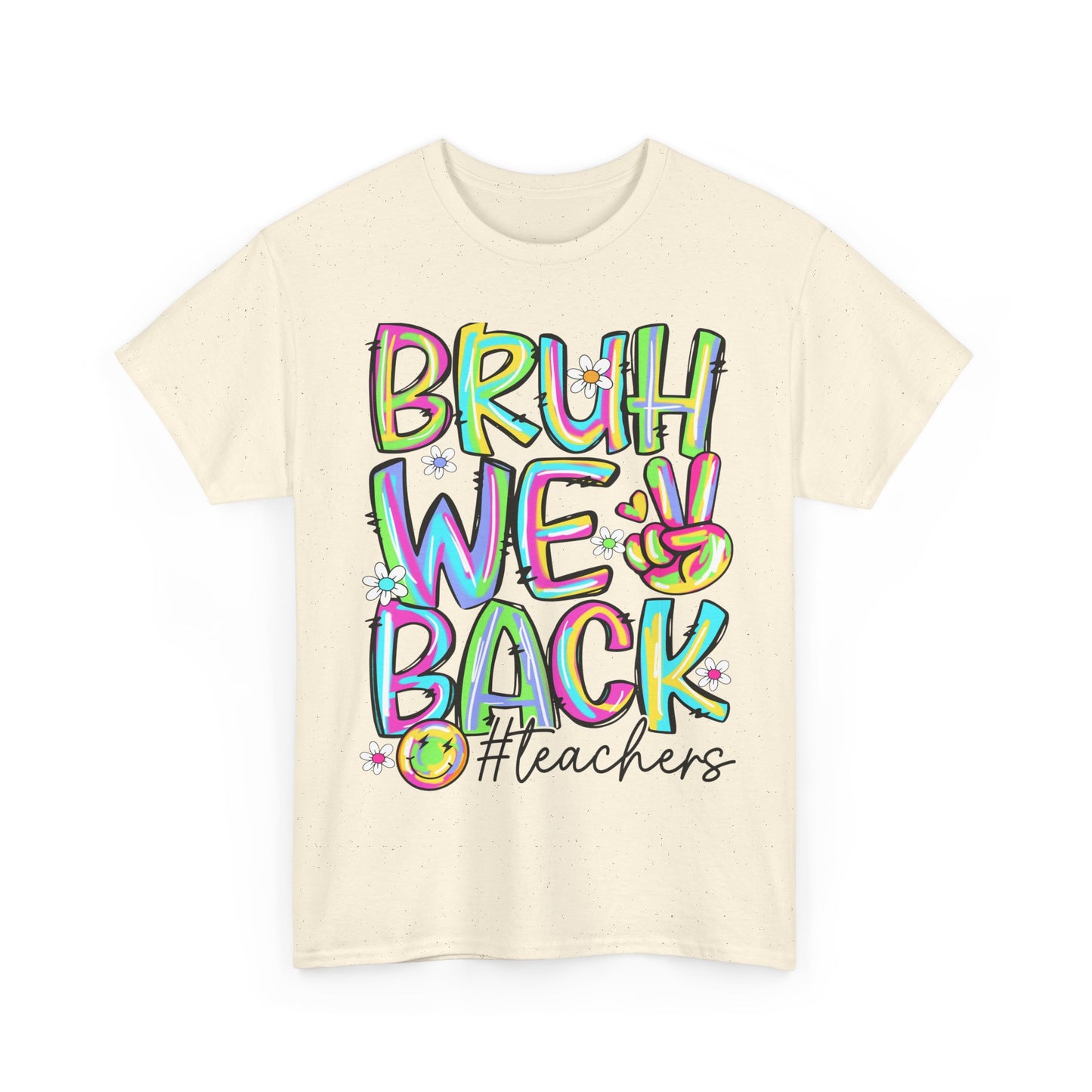Bruh We Back Teacher T-Shirt | Funny Groovy Rainbow Back to School Tee