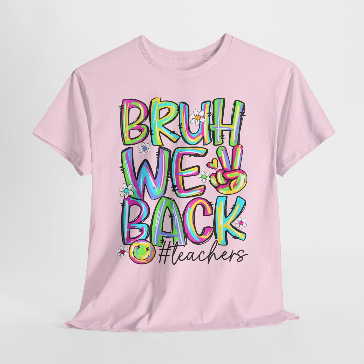 Bruh We Back Teacher T-Shirt | Funny Groovy Rainbow Back to School Tee