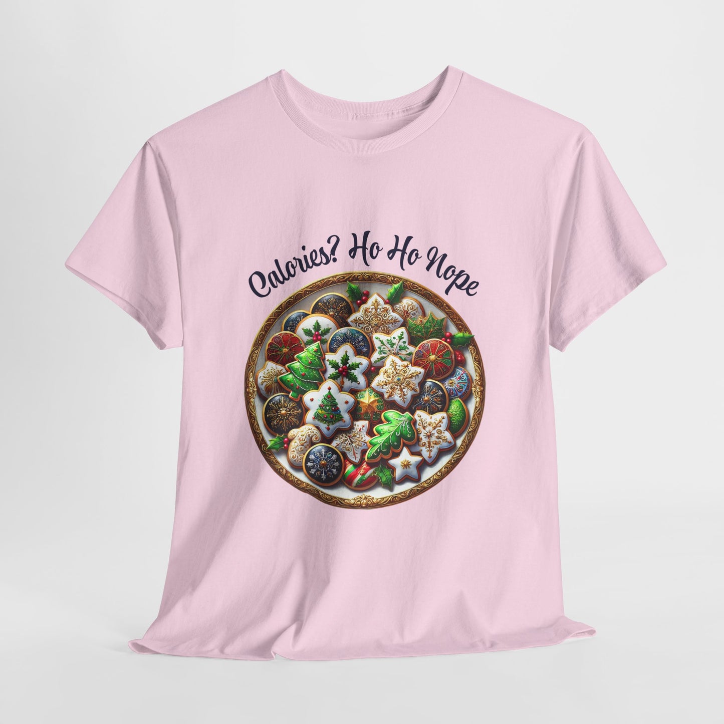 Calories? Ho Ho Nope Shirt - Funny Christmas Cookie Tee