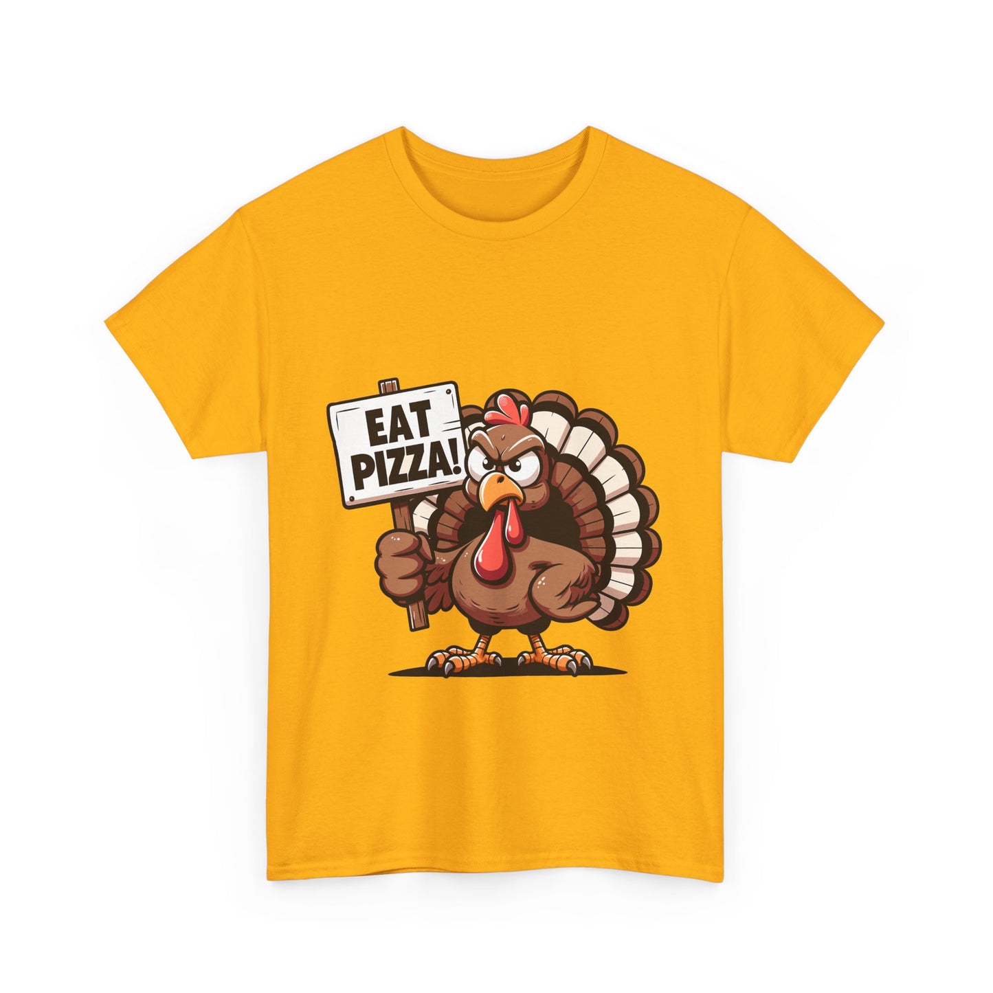 Eat Pizza Turkey T-Shirt - Funny Thanksgiving Anti-Turkey Pizza Lover Tee