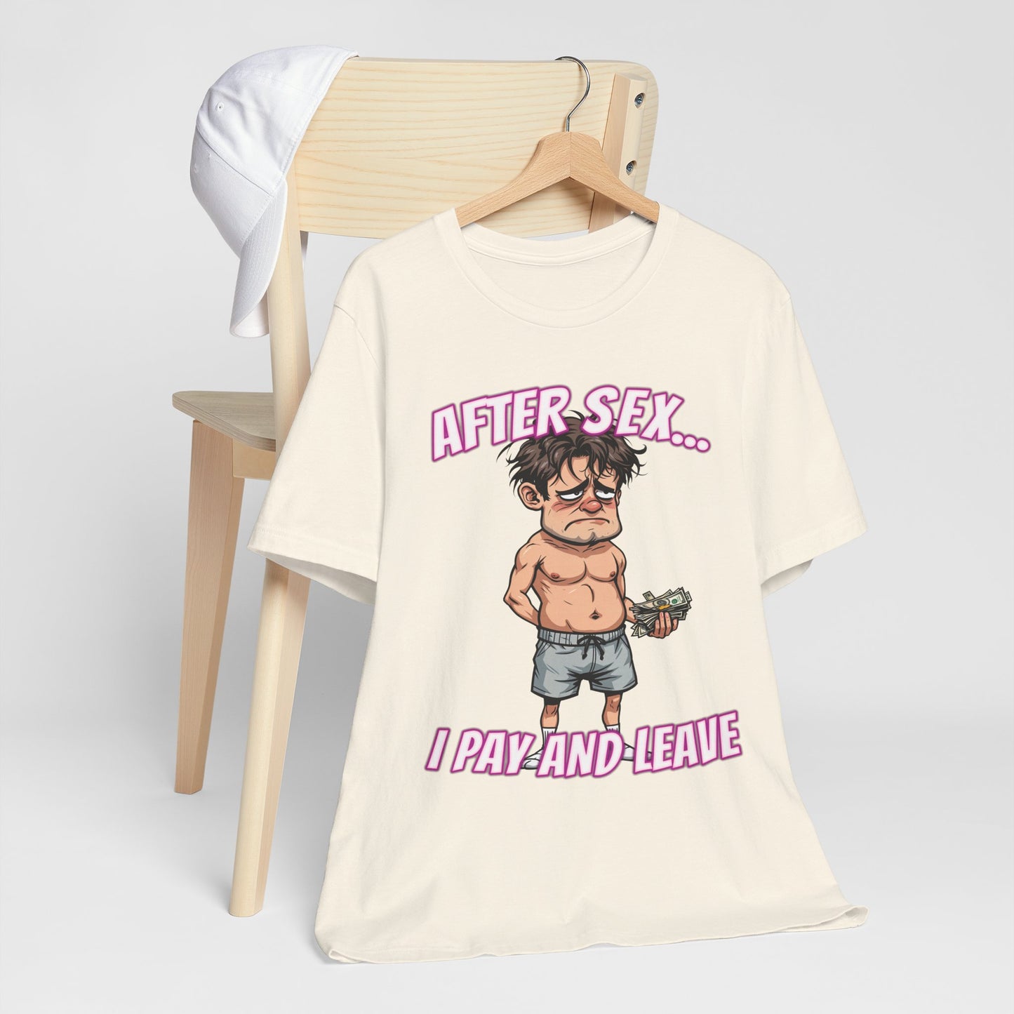 After Sex I Pay Shirt - Dark Humor Dating Tee - Funny Transactional Romance Cartoon T-Shirt