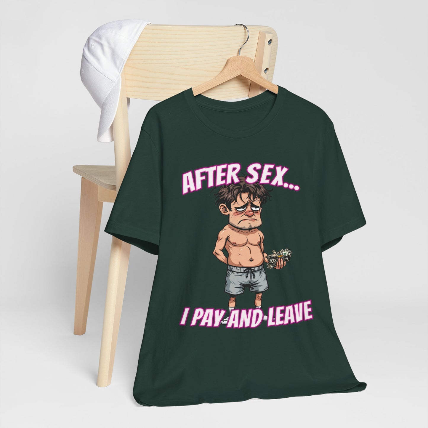 After Sex I Pay Shirt - Dark Humor Dating Tee - Funny Transactional Romance Cartoon T-Shirt