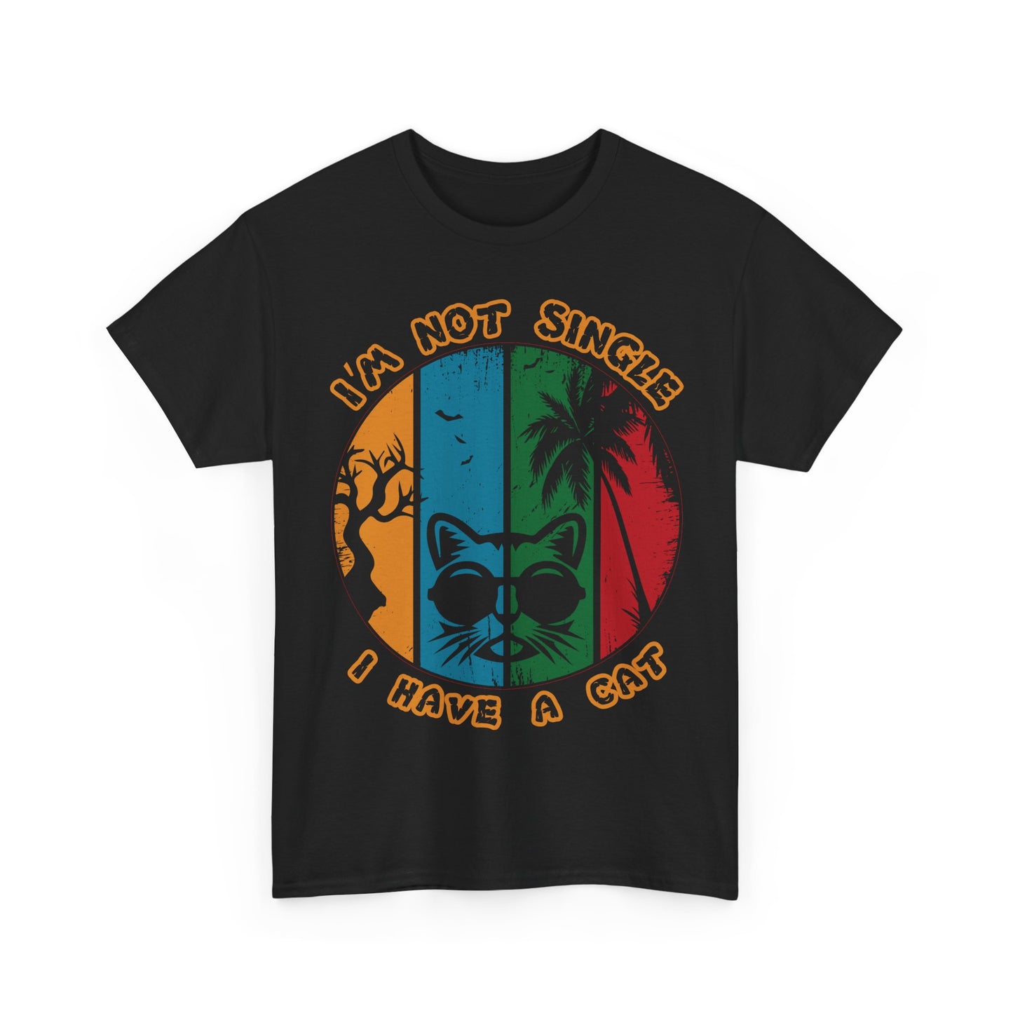 I’m Not Single I Have a Cat Shirt - Retro Funny Cat Tee