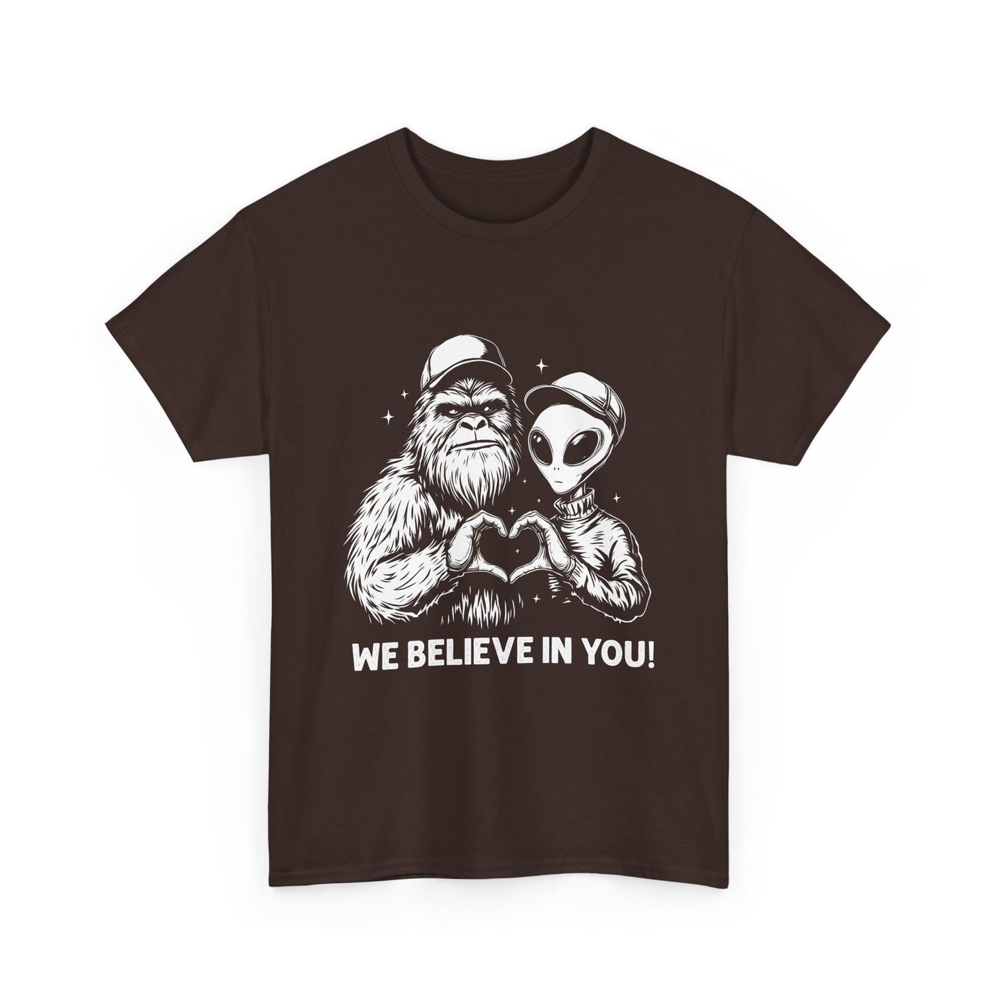 We Believe In You T-Shirt - Bigfoot & Alien Heart Hands Tee