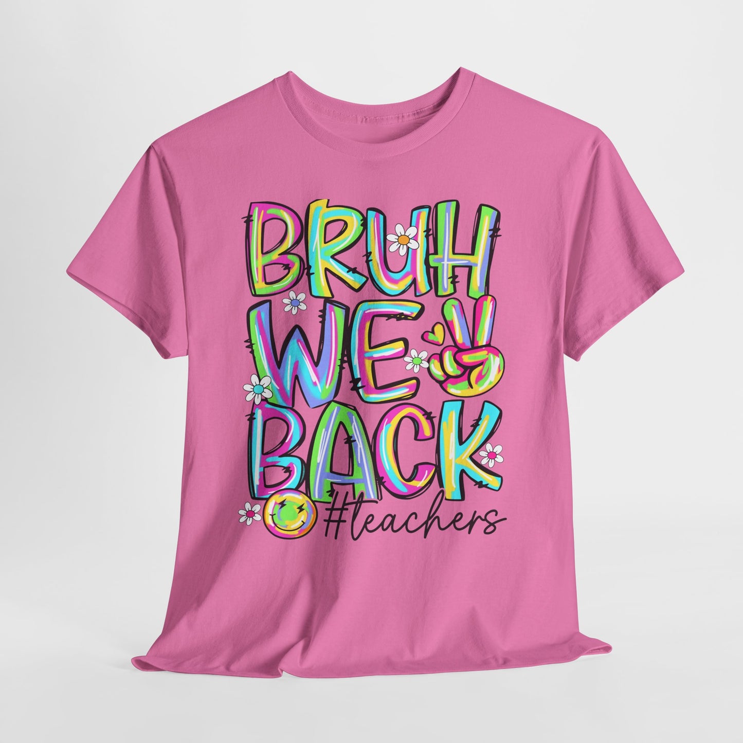 Bruh We Back Teacher T-Shirt | Funny Groovy Rainbow Back to School Tee