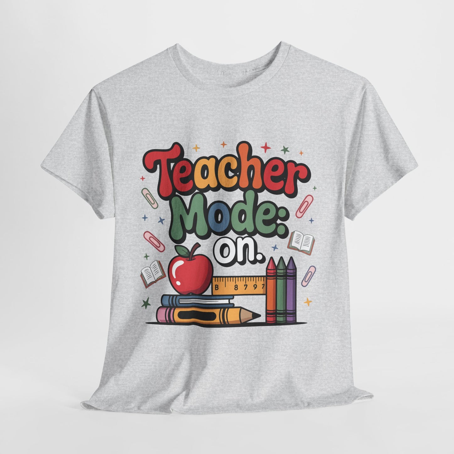Teacher Mode On Shirt - Cute Back to School Tee with Crayons, Books & Apple, Positive Teacher Gift for Classroom Heroes