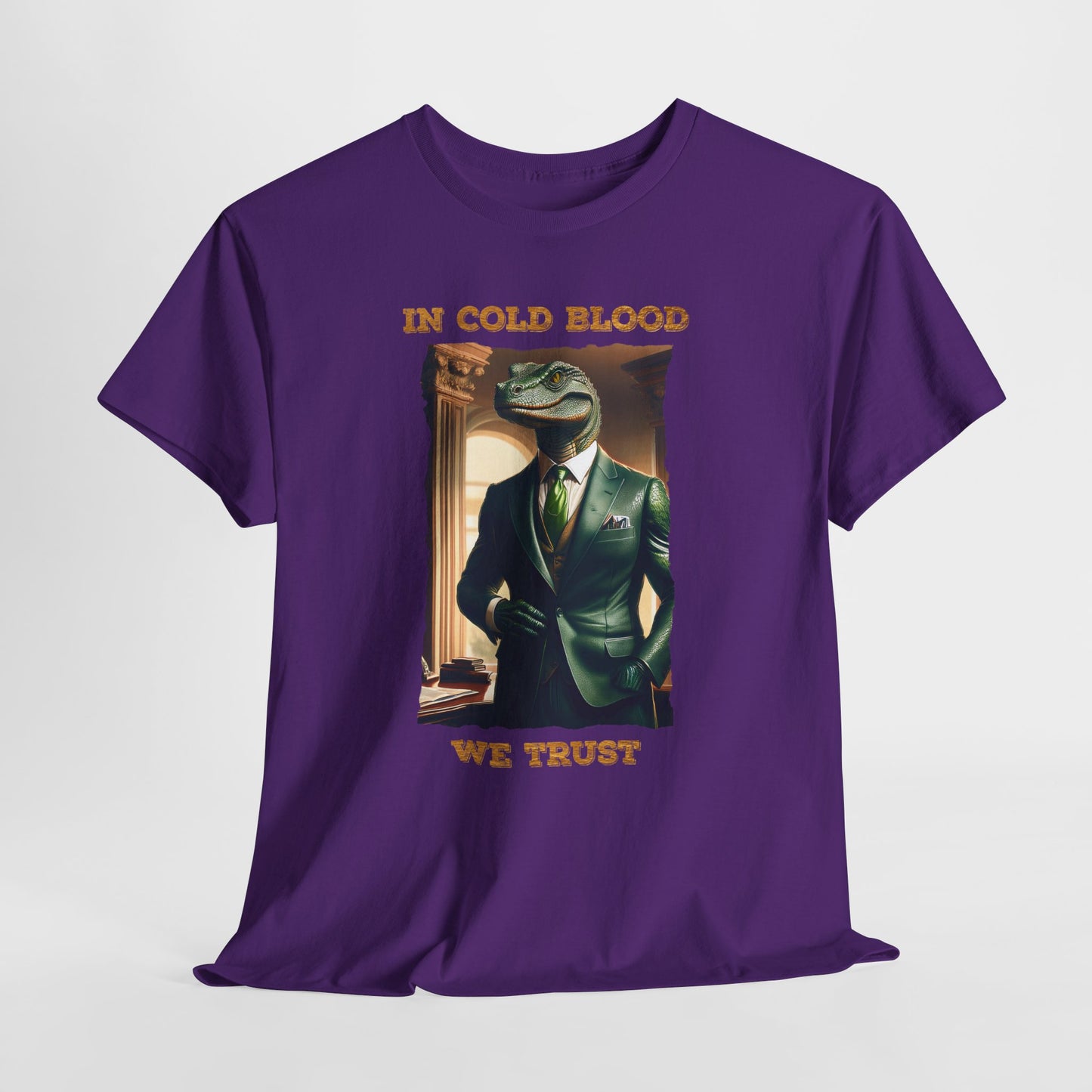 In Cold Blood We Trust Shirt - Reptilian Meme Political Satire Tee