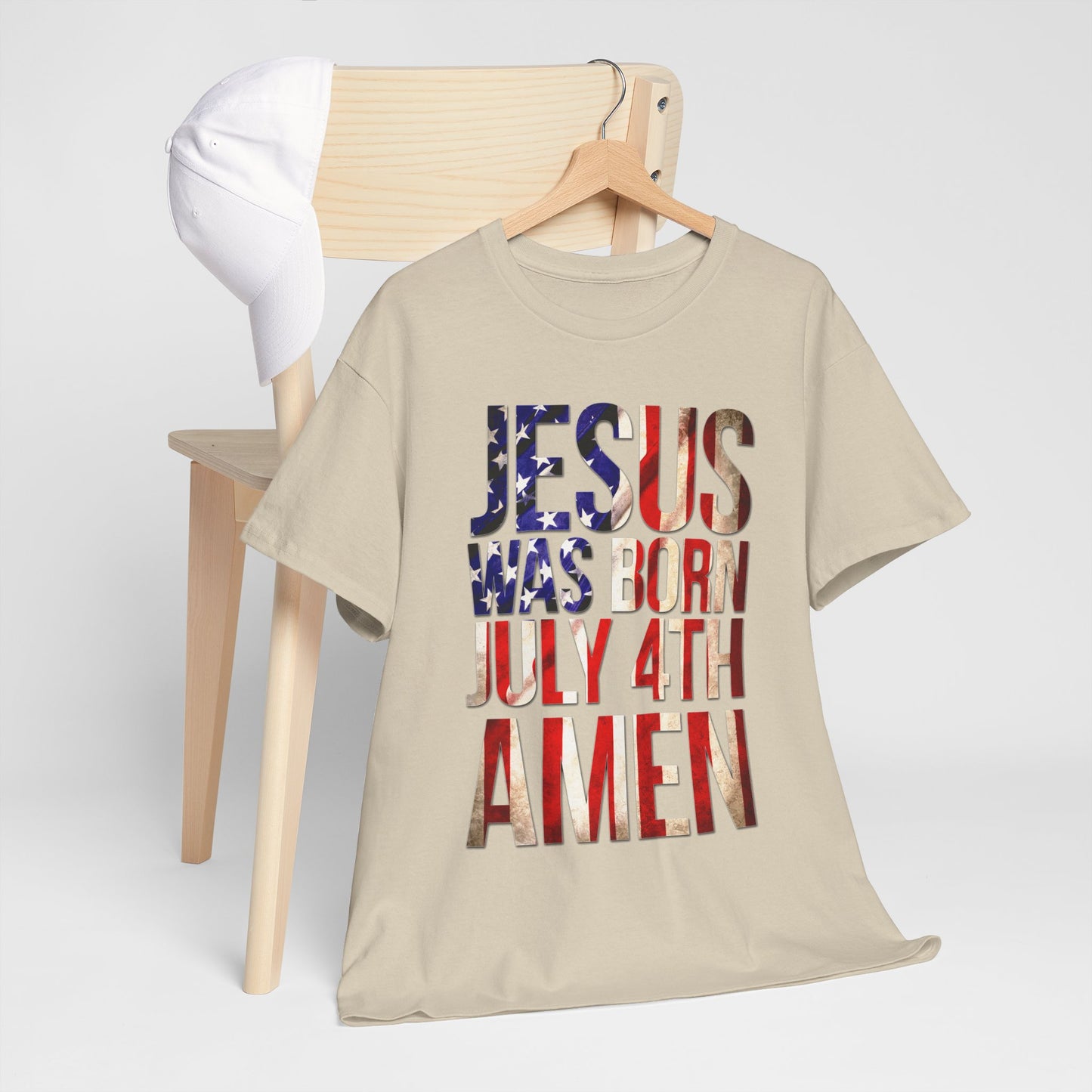 Jesus Was Born July 4th T-Shirt | Patriotic Christian 4th of July Tee