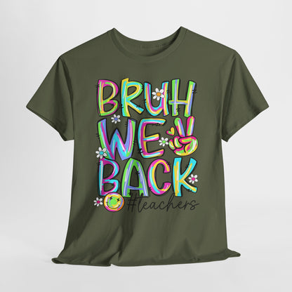 Bruh We Back Teacher T-Shirt | Funny Groovy Rainbow Back to School Tee
