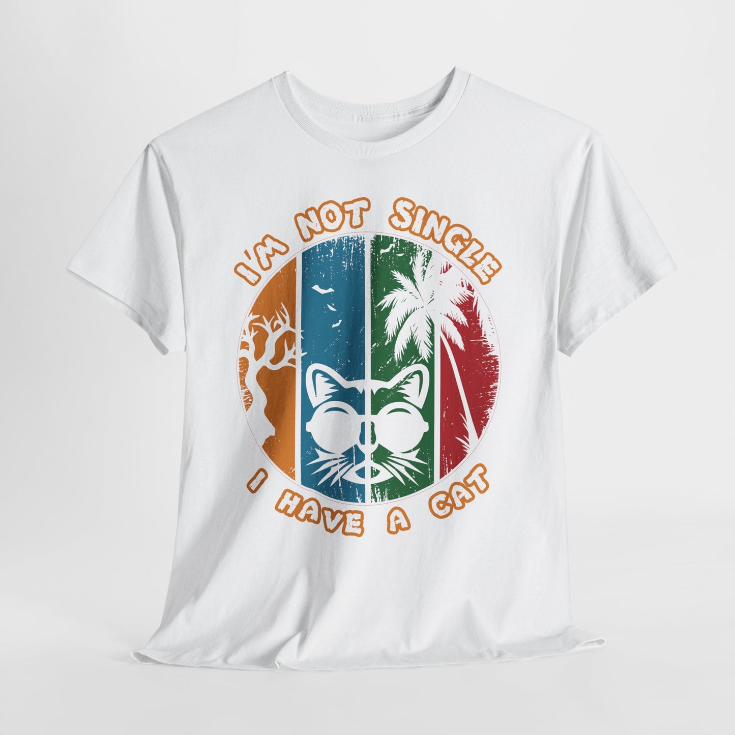 I’m Not Single I Have a Cat Shirt - Retro Funny Cat Tee