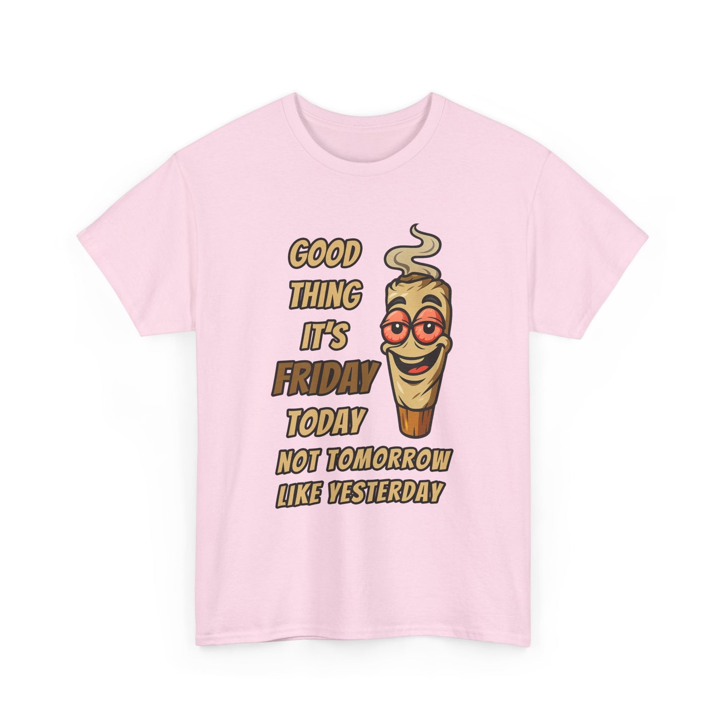 Good Thing It's Friday T-Shirt - Funny Chill Cartoon Tee