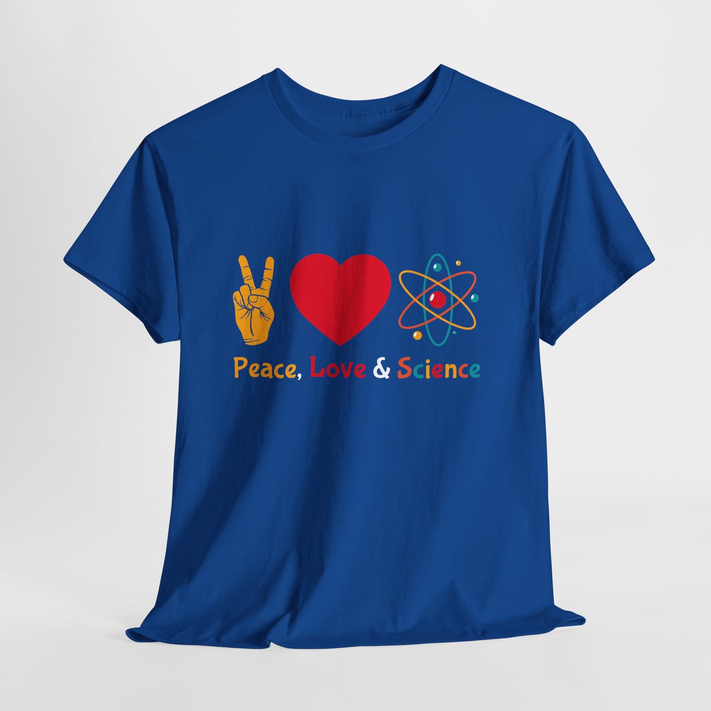Peace, Love & Science Shirt - Nerdy Gift for Scientists