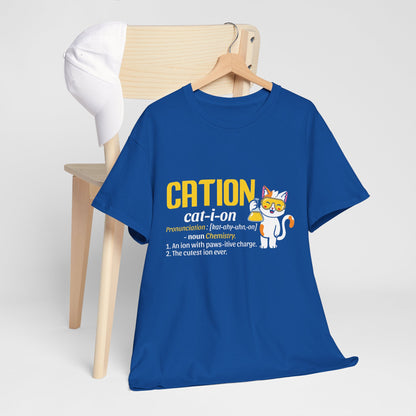 CATION cat-i-on Shirt - Funny Chemistry Cat Tee
