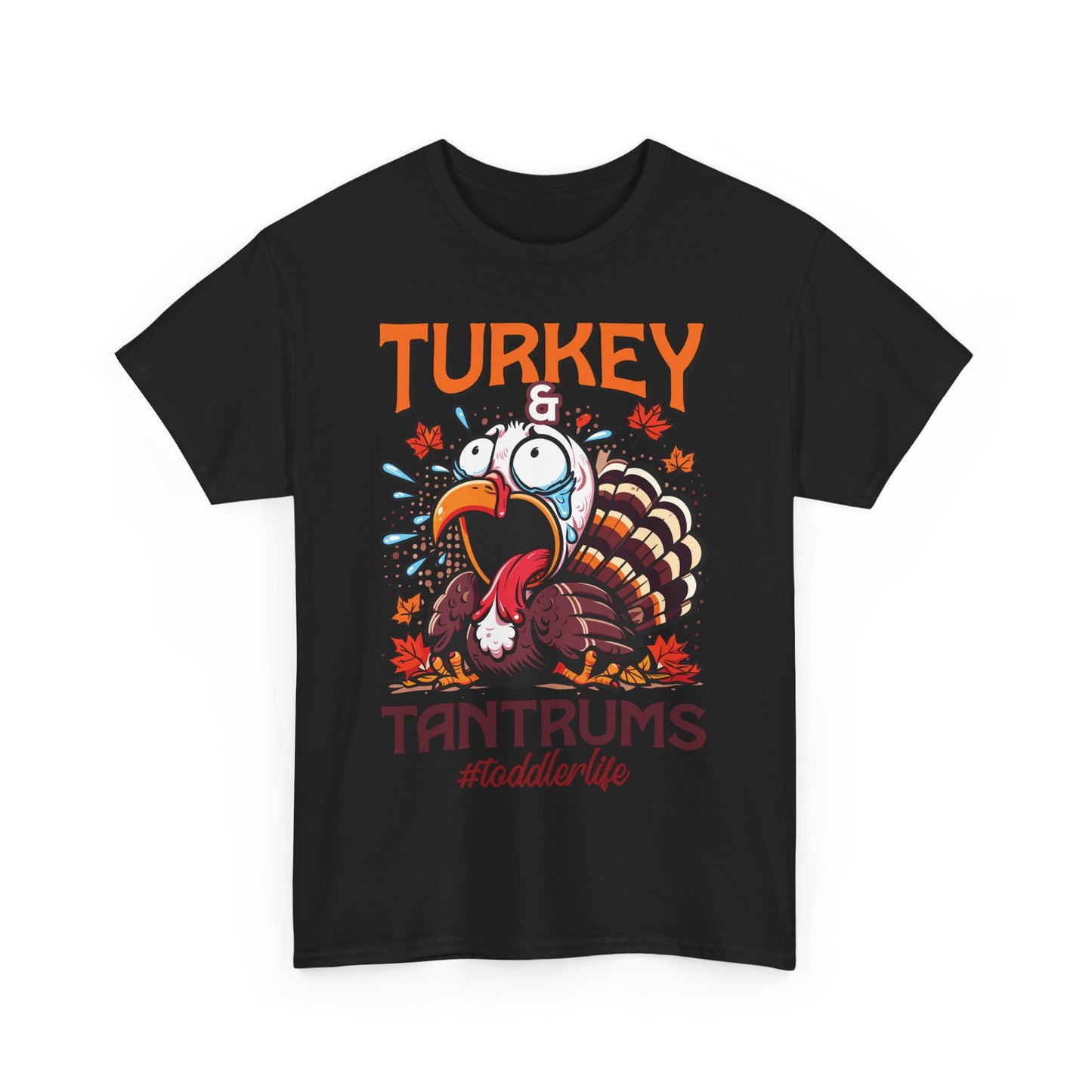 Turkey and Tantrums T-Shirt - Funny Thanksgiving Toddler Life Tee