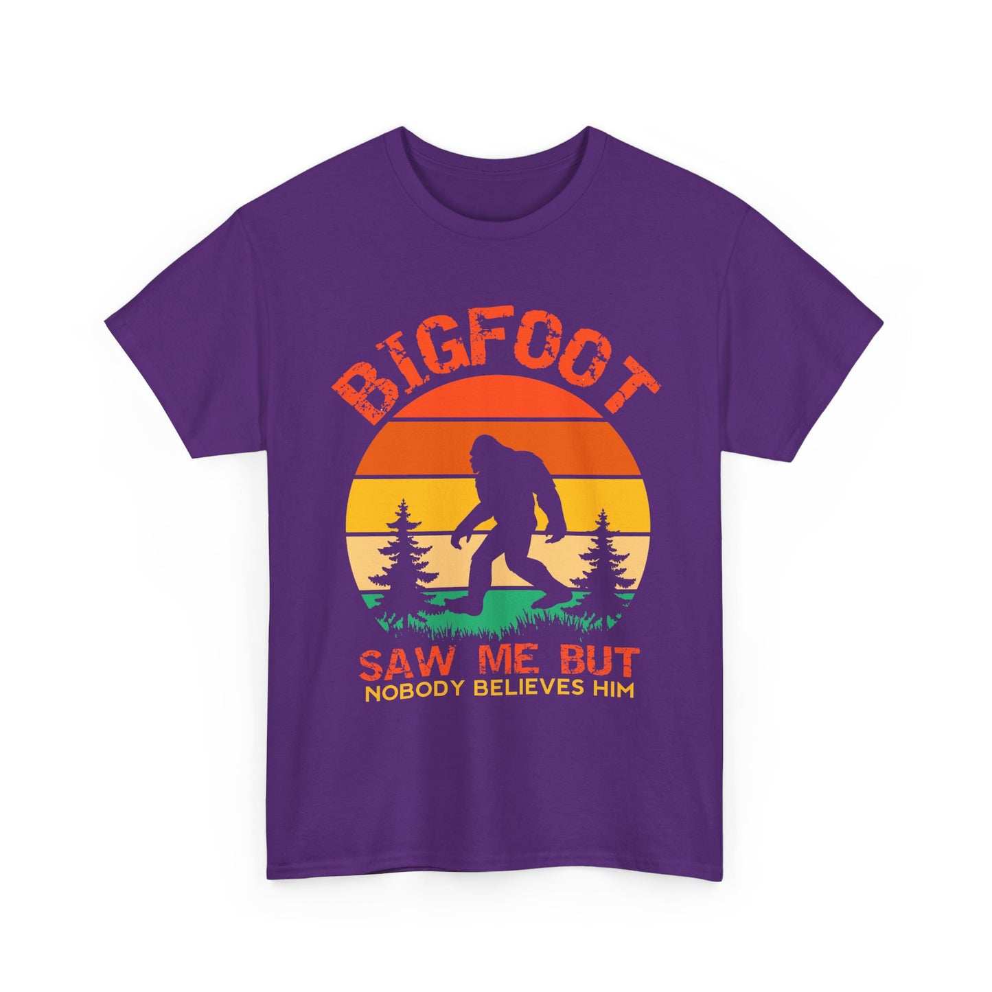 Bigfoot Saw Me But Nobody Believes Him T-Shirt - Retro Camping Cryptid Tee