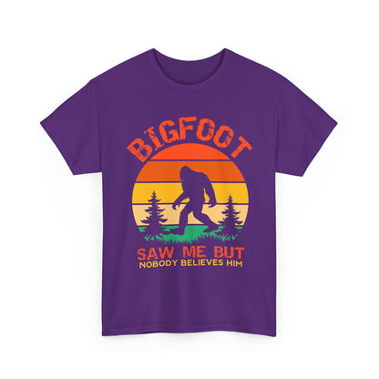 Bigfoot Saw Me But Nobody Believes Him T-Shirt - Retro Camping Cryptid Tee