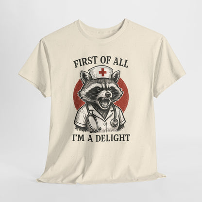 Nurse Raccoon I’m a Delight Shirt - Funny Night Shift Tee