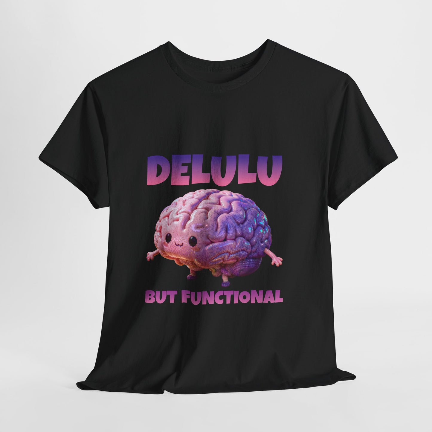 Delulu But Functional Shirt – Funny Kawaii Mental Health Humor Tee
