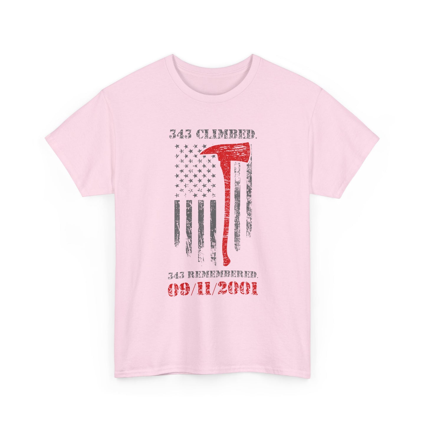 343 Climbed 343 Remembered T-Shirt - Firefighter 9/11 Memorial Tee